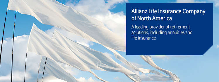 Allianz Life A leading provider of retirement solutions, including annuities and life insurance.